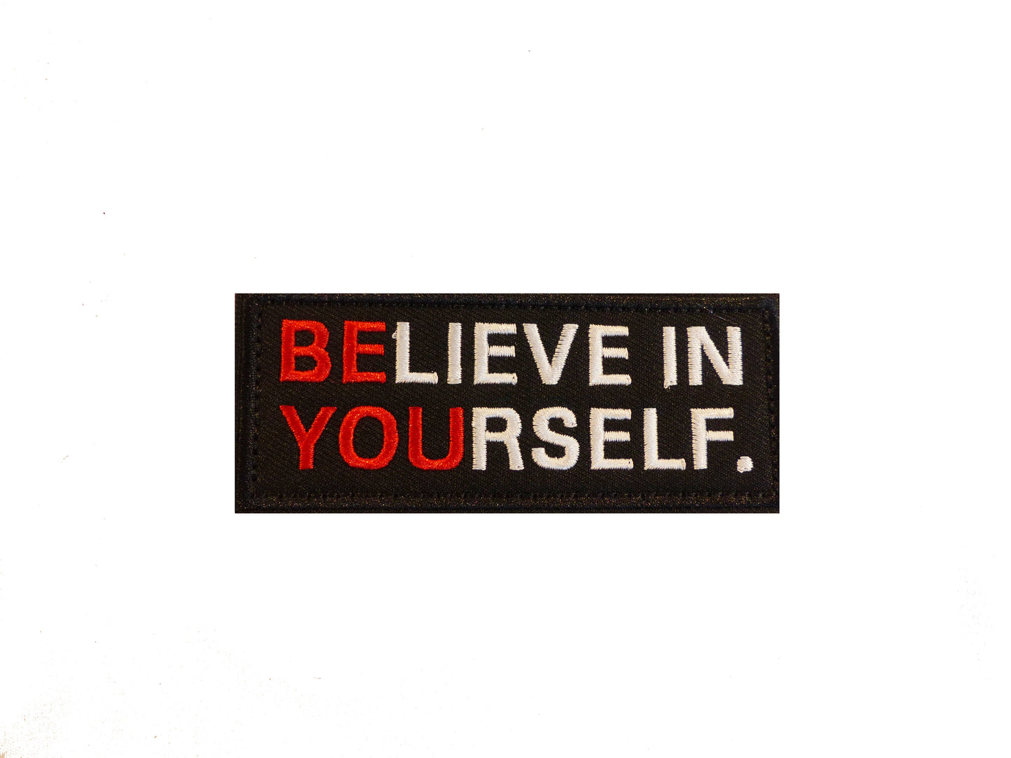 Klittenband Patch Believe in Yourself